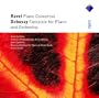 Ravel: Piano Concertos; Debussy: Fantasie for Piano & Orchestra