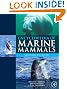 Encyclopedia of Marine Mammals, Second Edition