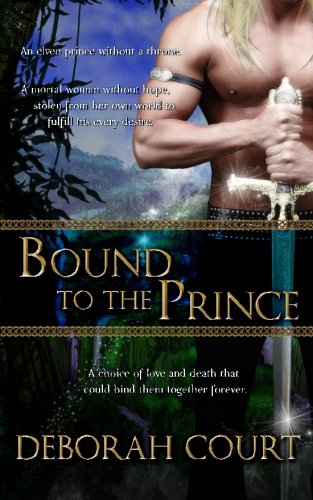 bound to the prince elven warrior trilogy book one