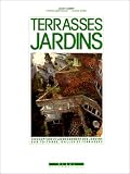 Terrasses, jardins