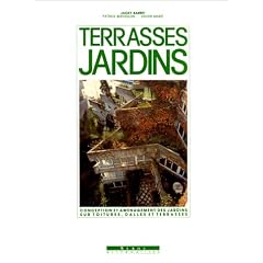 Terrasses, jardins