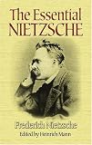 The Essential Nietzsche