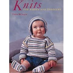 Knits for Babies and Toddlers