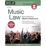 Music Law: How to Run Your Band's Business
