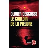Le Couloir de la pieuvrepar Olivier Descosse