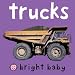 Chunkies Bright Baby Chunky: Trucks (Bright Baby)