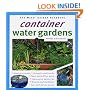 Container Water Gardens (Water Garden Handbooks)
