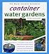 Container Water Gardens (Water Garden Handbooks)
