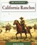 California Ranchos (We the People: Expansion and Reform series) (We the People (Compass Point Books Paperback))