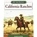 California Ranchos (We the People: Expansion and Reform series) (We the People (Compass Point Books Paperback))