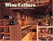Wine Cellars: An Exploration of Stylish Storage