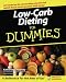 Low-carb Dieting for Dummies (For Dummies)