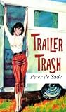Trailer Trash (Family Torture)