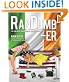 RanDumb-er: The Continued Adventures of an Irish Guy in LA! (RanDumb Adventures)