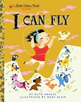 I CAN FLY (Little Golden Book)