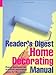 "Reader's Digest" Home Decorating Manual (Readers Digest)