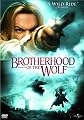 Brotherhood of the Wolf