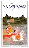 Le Mahabharata, tome 2