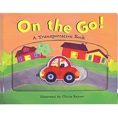 On the Go! a Transportation Book (Transportation Books)
