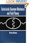 Relativistic Quantum Mechanics and Field Theory