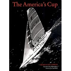 The America's Cup: 1851 To the Present Day