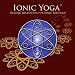 Ionic Yoga: Healing Relaxation for Ionic Footbath