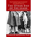 The Other End of the Leash: Why We Do What We Do Around Dogs
