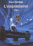 L'enjomineur : 1794 par Pierre Bordage L'enjomineur : 1794 par Bordage
