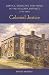 Book Colonial Justice: Justice, Morality, and Crime in the Niagara District, 1791-1849 (Osgoode Society for Canadian Legal History)