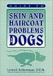 Guide to Skin and Haircoat Problems in Dogs