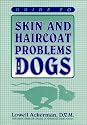 Guide to Skin and Haircoat Problems in Dogs