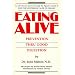 Eating Alive: Prevention Thru Good Digestion