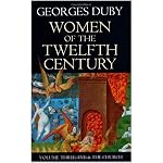 Women of the Twelfth Century, Volume 3: Eve and the Church (Women of 12th Century) book cover