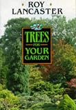 Trees for Your Garden