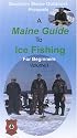 A Maine Guide to Ice Fishing, I