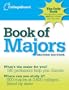 The College Board Book of Majors: 2nd Edition