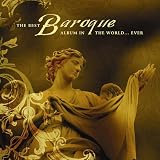 The Best Baroque Album in the World ... Ever!