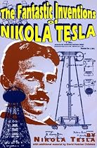 The Fantastic Inventions of Nikola Tesla (The Lost Science Series)