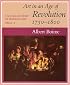 A Social History of Modern Art, Volume 1: Art in an Age of Revolution, 1750-1800 (A Social History of Modern Art)