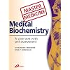 Master Medicine: Medical Biochemistry, a Core Text with Self-Assessment