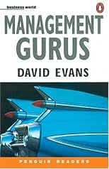 Management Gurus (Penguin Readers, Level 4)