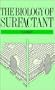 The Biology of Surfactant