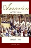 America, Brief Fifth Edition, Volume One