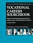 Vocational Careers Sourcebook