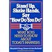 Stand Up, Shake Hands, and Say "How Do You Do": What Boys Need to Know about Today's Manners