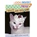 Stuff on My Cat: The Book