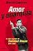 Books : Amor y Anarquia: La Vida Urgente de Soledad Rosas, 1974-1998