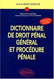 Revue Ellipses Marketing  / Dictionnaire de droit pénal général et procédure pénale