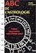ABC de l'astrologie