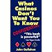 What Casinos Don't Want You to Know